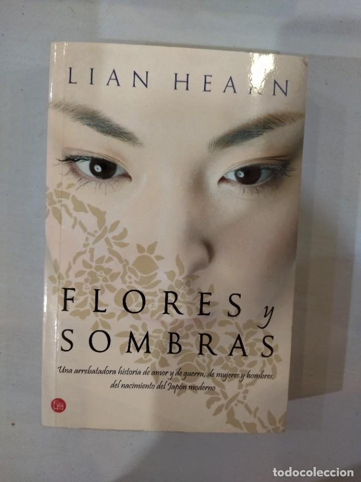 Libros: Lian Hearn - Flores y sombras - Foto 1