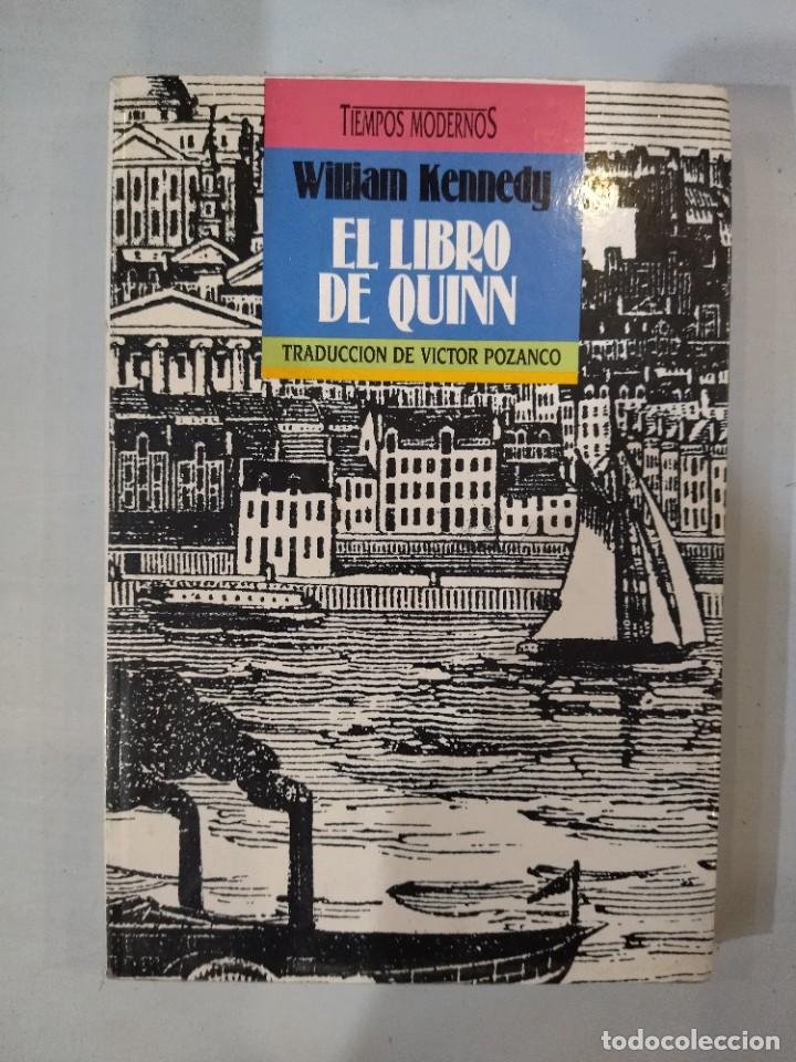 Libros: William Kennedy - El libro de Quinn - Foto 1