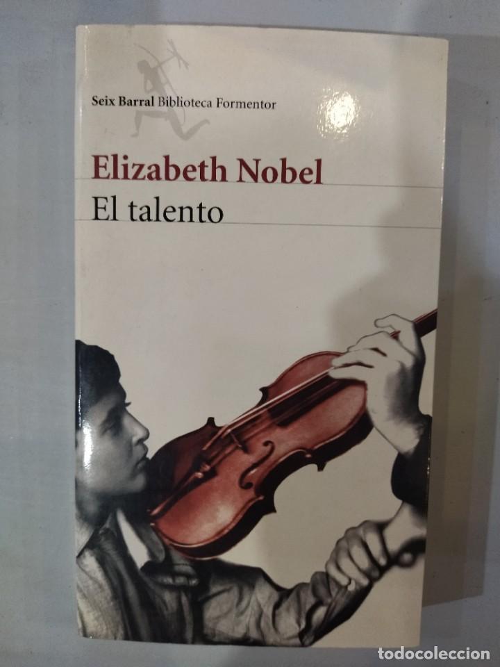Libros: Elizabeth Nobel - El talento - Foto 1