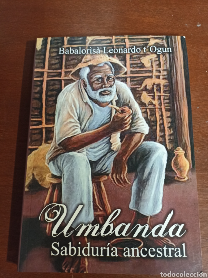 Umbanda sabidur&iacute;a ancestral Babalorisa Leonardo T' Ogun , Iansa editor