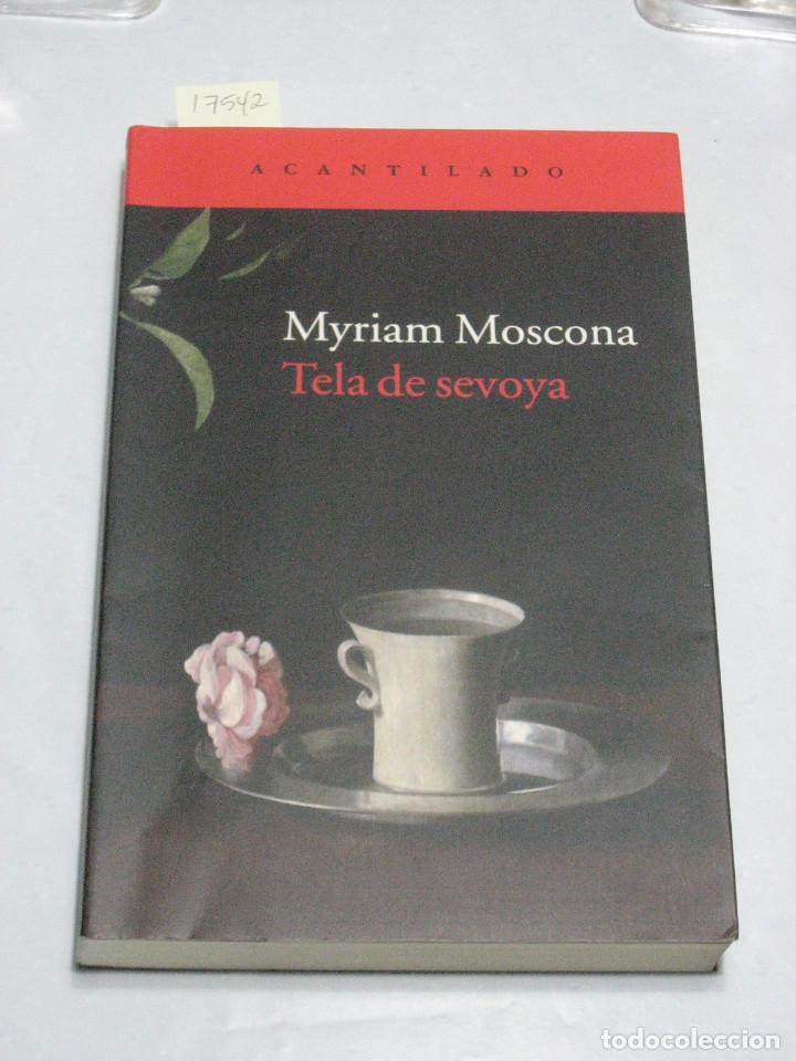 Libros: TELA DE SEVOYA - Myriam Moscona - Foto 1