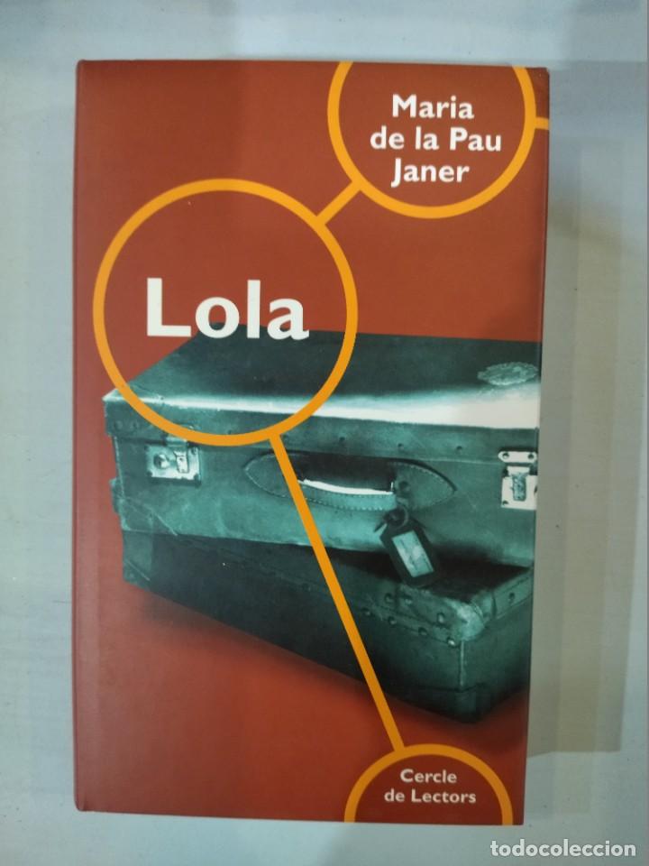 Libros: Maria de la Pau Janer - Lola - Foto 1
