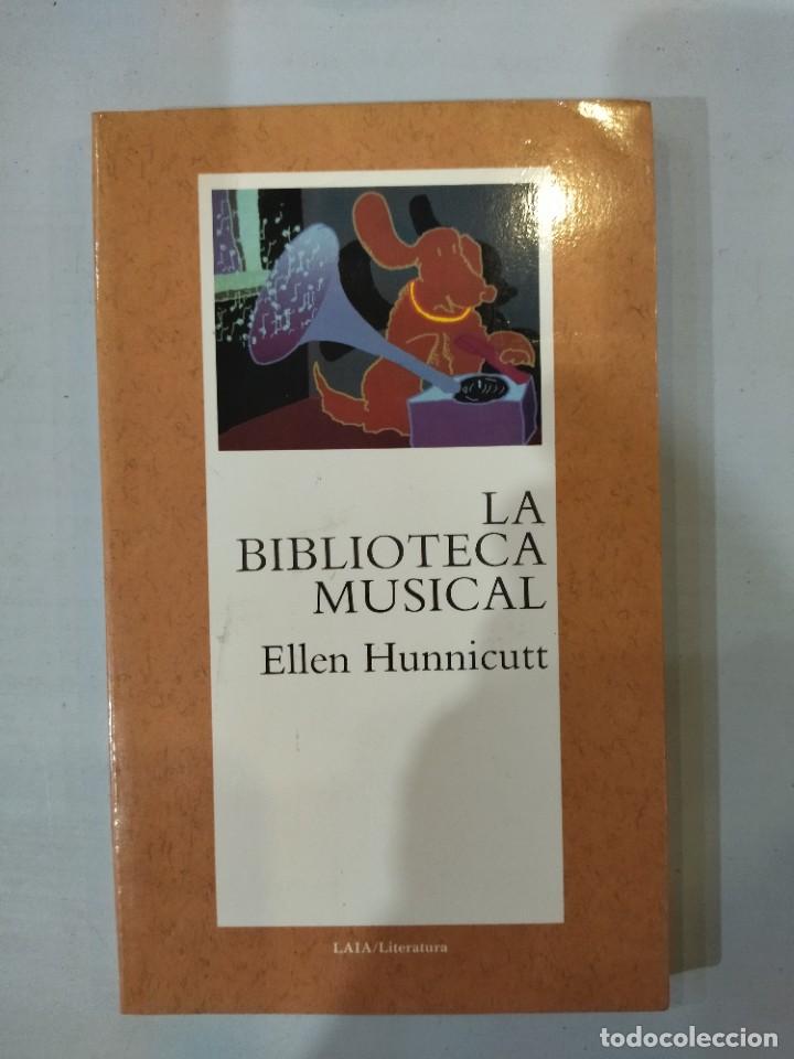 Libros: Ellen Hunnicutt - La biblioteca musical