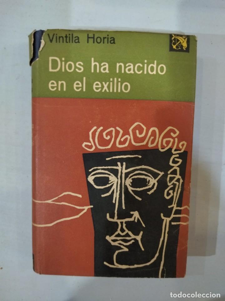 Libros: Vintila Horia - Dios ha nacido en el exilio - Foto 1