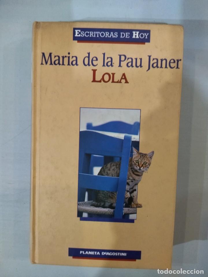 Libros: Maria de la Pau Janer - Lola - Foto 1