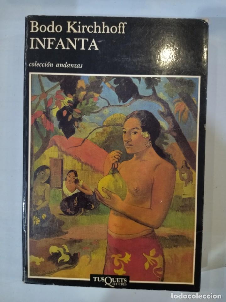 Libros: Bodo Kirchhoff - Infanta - Foto 1