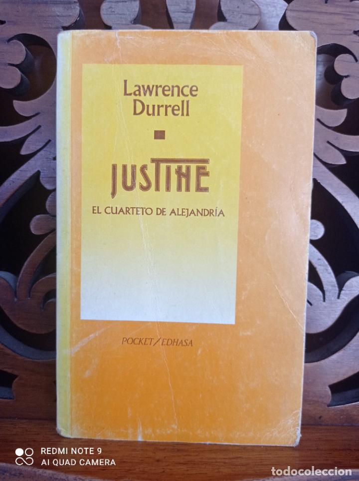 Libros: JUSTINE, LAWRENCE DURRELL. EL CUARTETO DE ALEJANDRIA. EDHASA 1991 - Foto 1