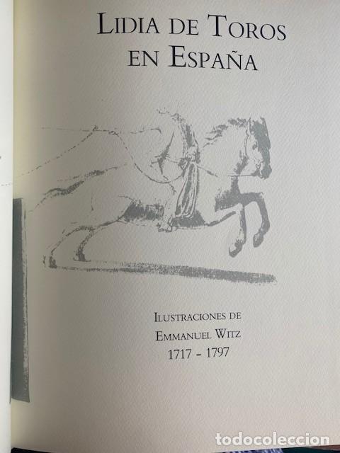 Libros: LIDIA DE TOROS EN ESPA&Ntilde;A 1717-1797 - Emmanuel Witz - Foto 3