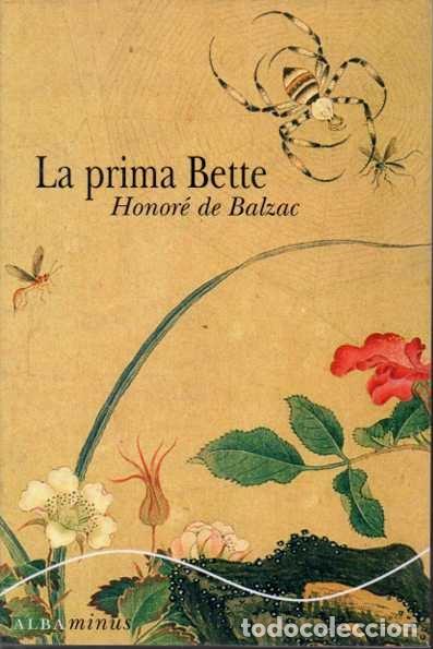 Libros: LA PRIMA BETTE. - BALZAC, Honor&eacute; de. - Foto 1