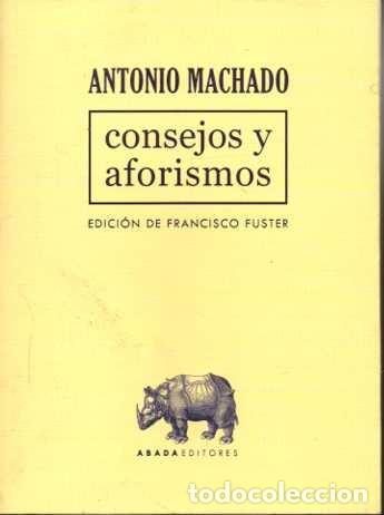 Libros: CONSEJOS Y AFORISMOS. - MACHADO, Antonio. - Foto 1
