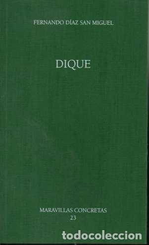 Libros: DIQUE. - DIAZ SAN MIGUEL, Fernando. - Foto 1