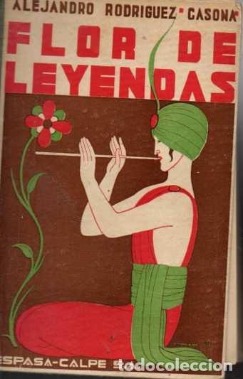 Libros: FLOR DE LEYENDAS. - CASONA, Alejandro. - Foto 1