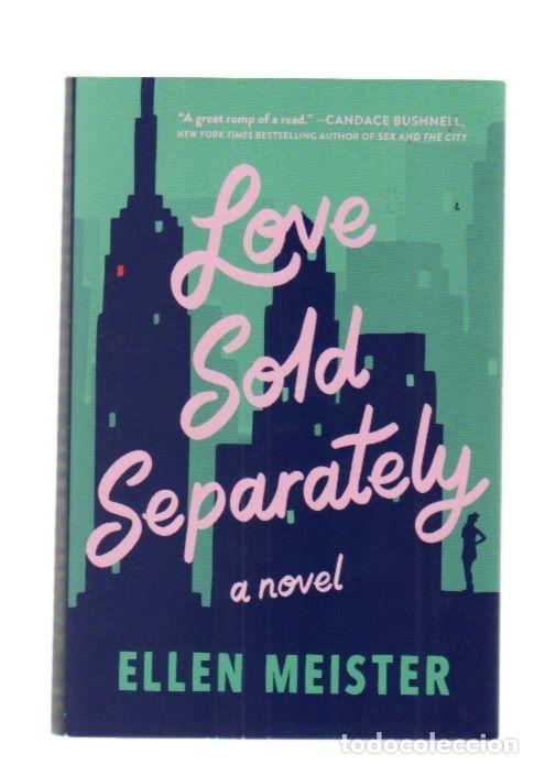 Libros: LOVE SOLD SEPARATELY - MEISTER, ELLEN - Foto 1