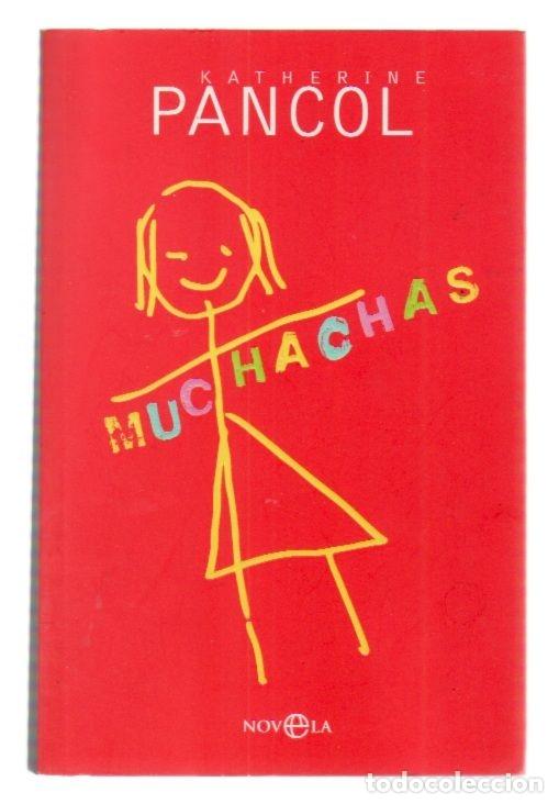 Libros: MUCHACHAS - PANCOL, KATHERINE - Foto 7