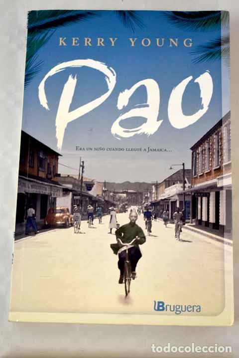 Libros: Pao: Young, Kerry: Ediciones B..- Young, Kerry - Foto 1