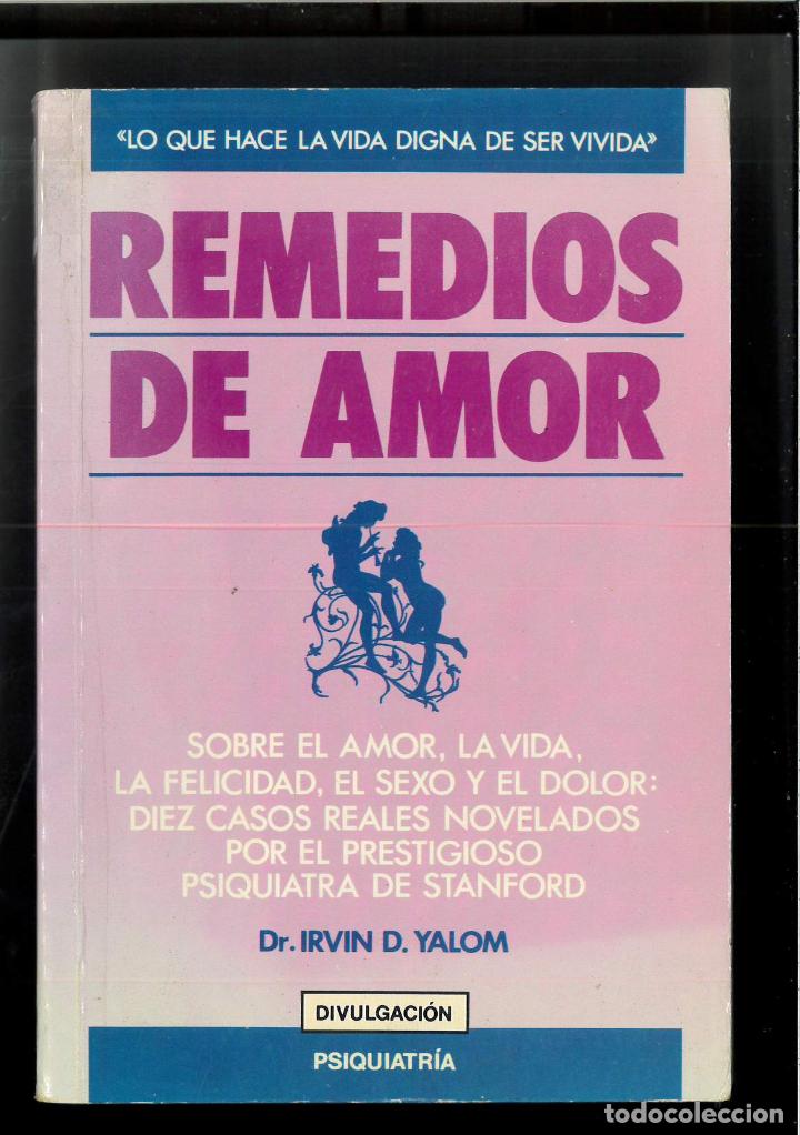 Libros: Remedios de amor - Yalom, Irvin D. - Foto 1