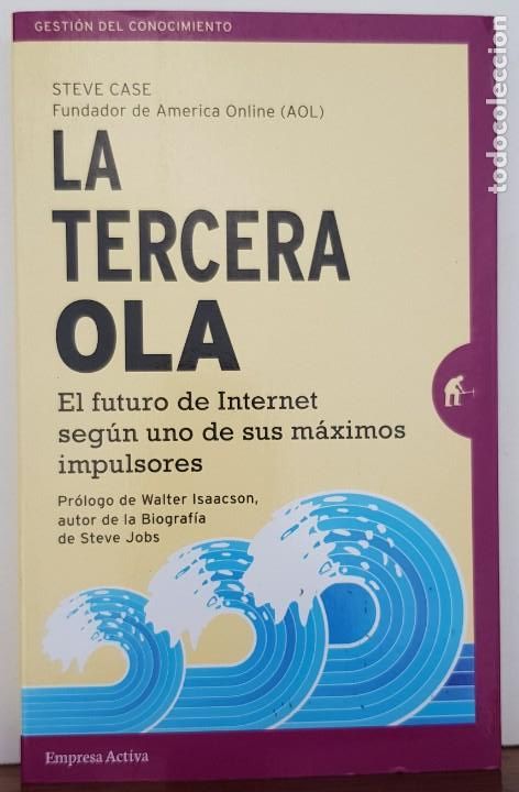 Libros: La tercera ola - CASE, STEVE - EMPRESA ACTIVA - Foto 1