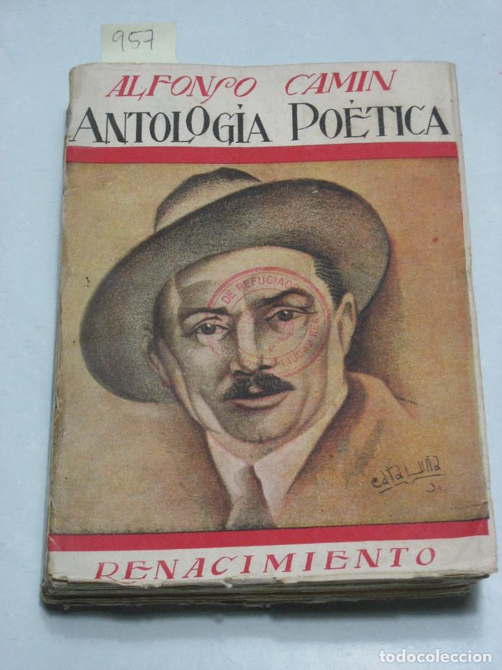 Libros: ANTOLOG&Iacute;A PO&Eacute;TICA - Alfonso Camin - Foto 1