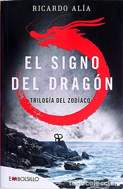 Libros: El signo del drag&oacute;n - Ricardo Al&iacute;a - Foto 1