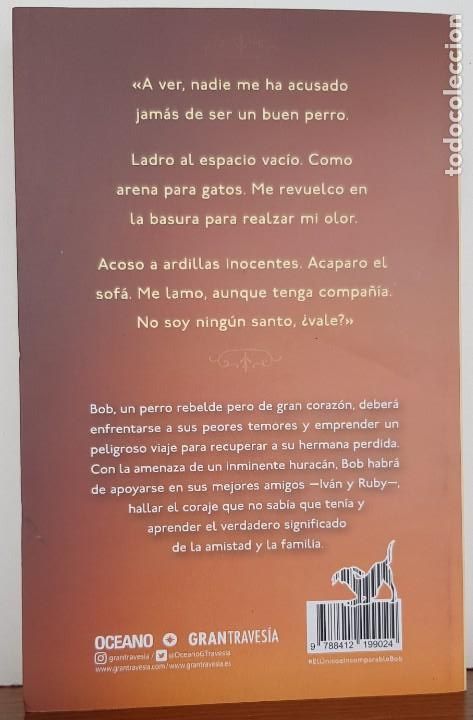Libros: El &uacute;nico e incomparable Bob - KATHERINE APPLEGATE -GRAN TRAVESIA - Foto 2