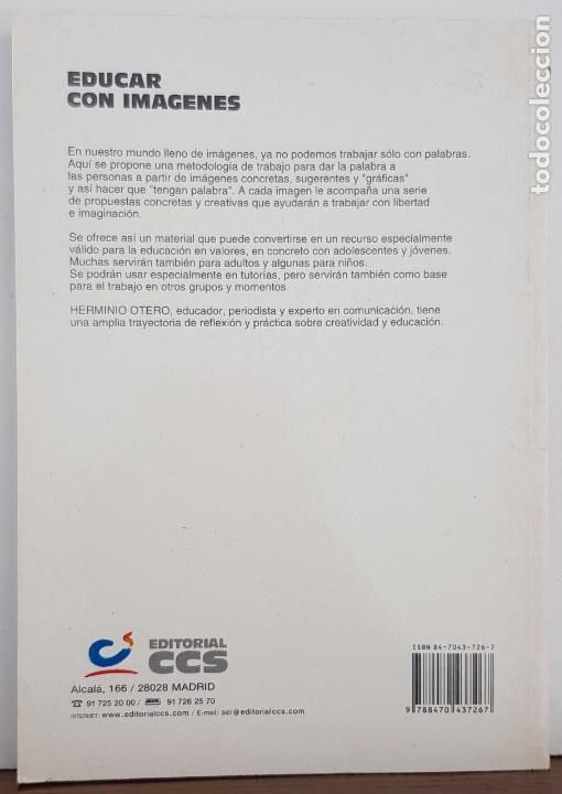 Libros: EDUCAR CON IMAGENES/3- OTERO HERMINIO -CCS EDITORIAL - Foto 2