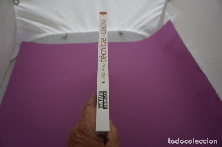 Libros: AMF-10H/ EL LIBRO DE LAS TECNICAS DE COCINA - AGUILAR EDITOR - Foto 7