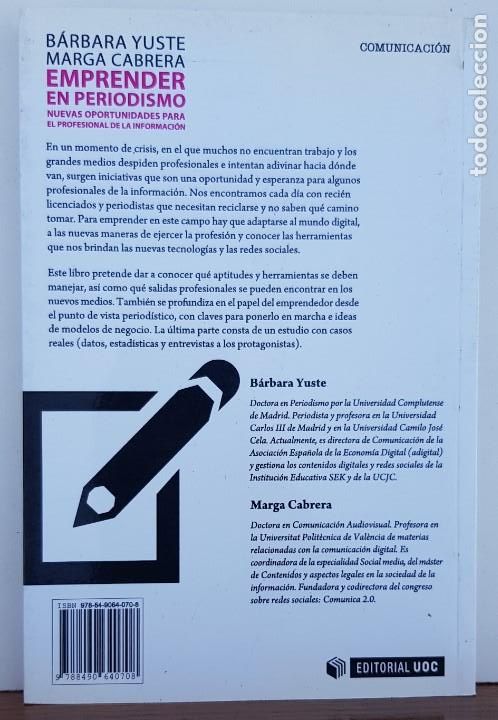 Libros: EMPRENDER EN PERIODISMO - YUSTE, BARBARA - UOC. EDITORIAL - Foto 2