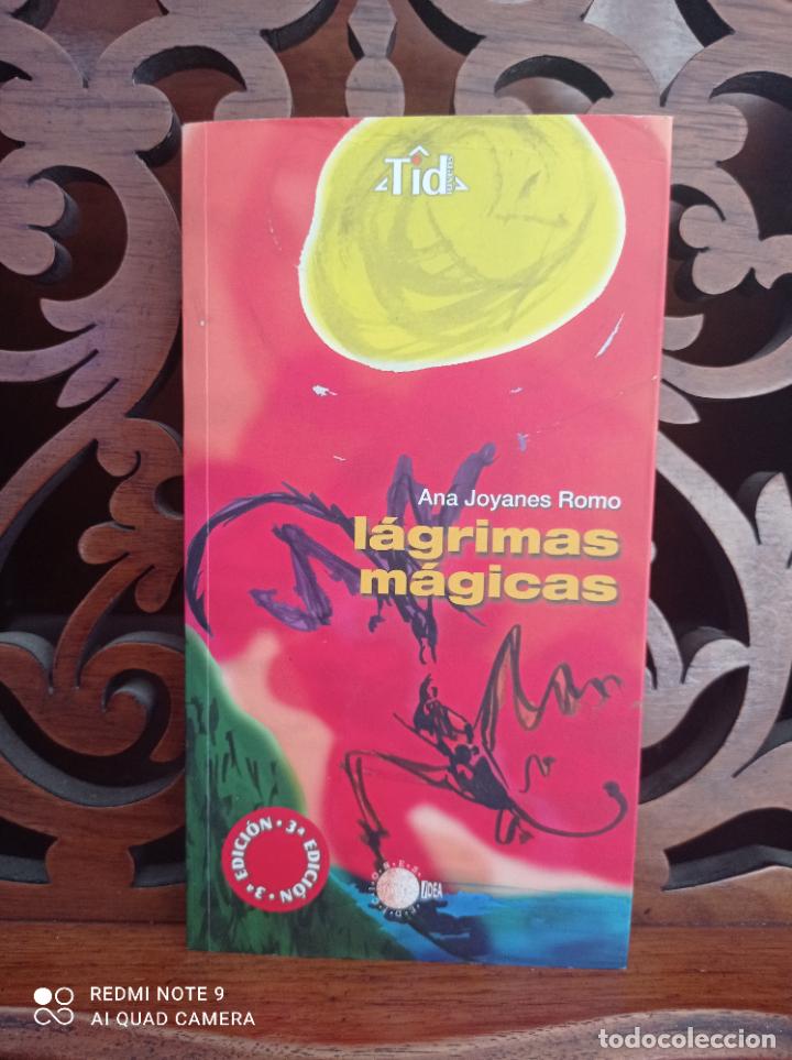 Libros: LAGRIMAS MAGICAS, ANA JOYANES ROMO. IDEA 2008 - Foto 1