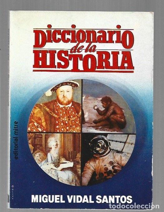 Libros: DICCIONARIO DE LA HISTORIA - VIDAL SANTOS, MIGUEL - Foto 5