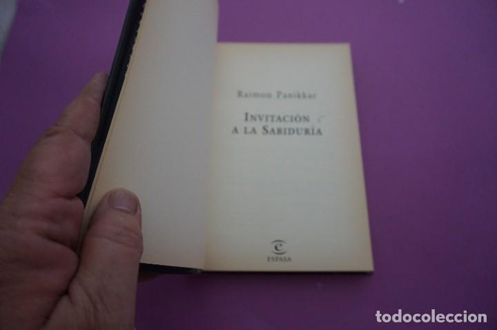 Libros: AMF-11F/ INVITACION A LA SABIDURIA - RAIMON PANIKKAR / ESPASA EDITOR - Foto 2