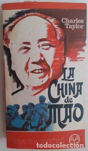 Libros: La China de Mao - Charles Taylor - Foto 1