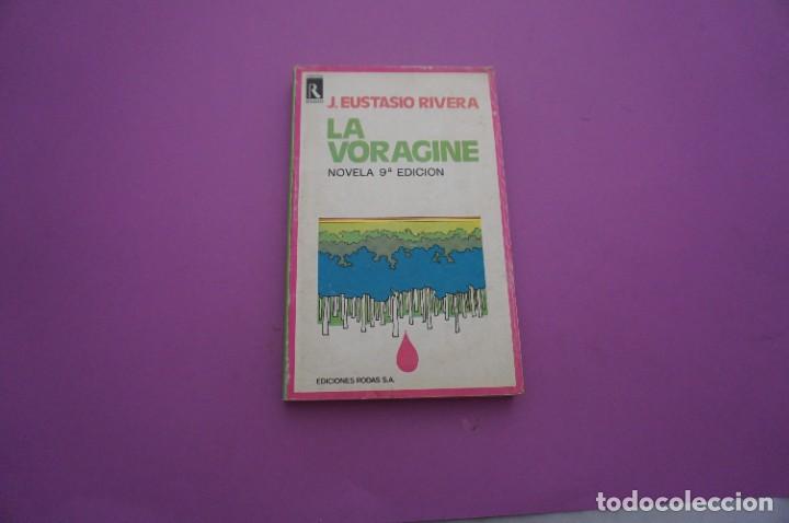 Libros: AMF-9A/ LA VORAGINE - JOSE EUSTASIO RIVERA / RODAS EDITOR - Foto 1