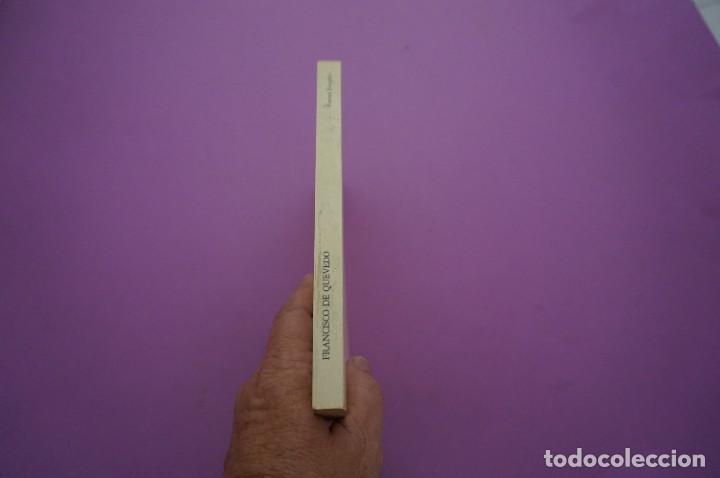 Libros: AMF-9A/ POEMAS ESCOGIDOS - FRANCISCO DE QUEVEDO - EDICIONES PRISMA - Foto 6