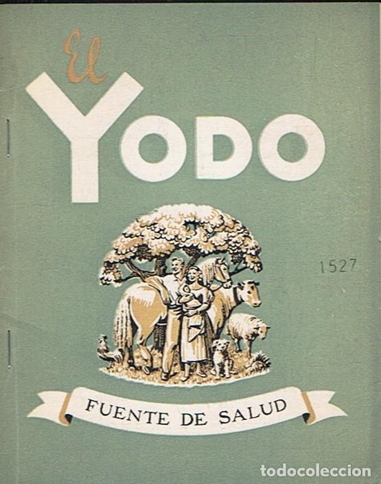 Libros: EL YODO FUENTE DE SALUD. - Editorial. - Foto 1