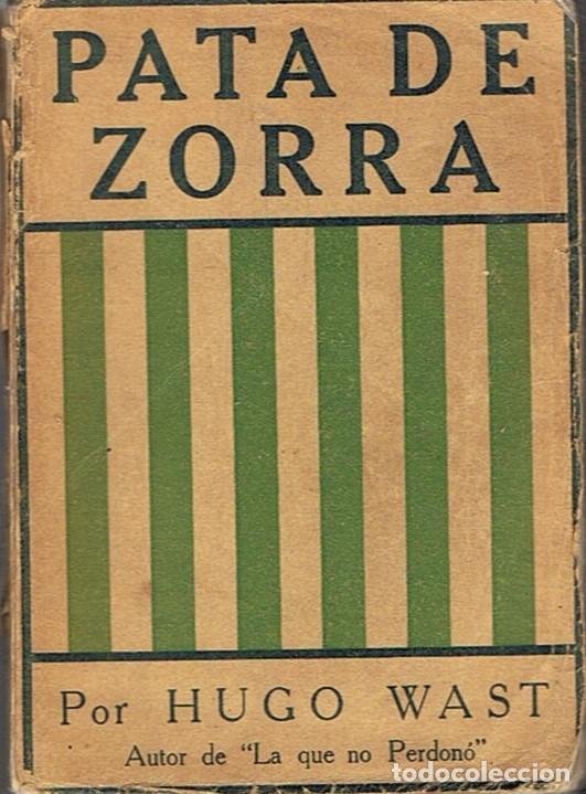 Libros: PATA DE ZORRA. - Wast. Hugo, - Foto 1
