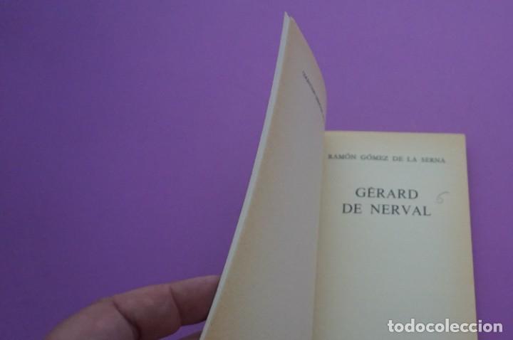 Libros: AMF-10A/ GERARD DE NERVAL - RAMON GOMEZ DE LA SERNA / EDICIONES JUCAR - Foto 3