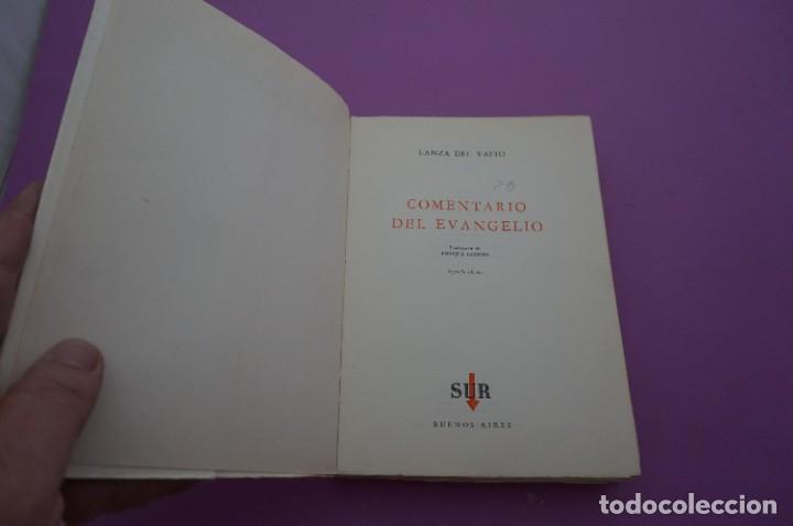 Libros: AMF-10F/ COMENTARIO DEL EVANGELIO - LANZA DEL VASTO / EDICIONES SUR - Foto 2