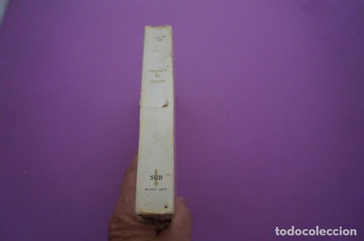 Libros: AMF-10F/ COMENTARIO DEL EVANGELIO - LANZA DEL VASTO / EDICIONES SUR - Foto 6