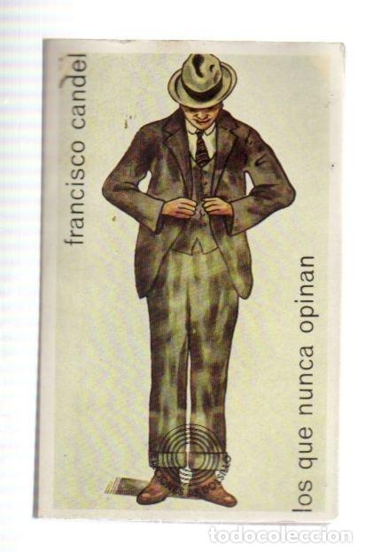 Libros: LOS QUE NUNCA OPINAN - CANDEL, FRANCISCO - Foto 3