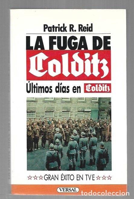 Libros: ULTIMOS DIAS EN COLDITZ (LA FUGA DE COLDITZ) - REID, PATRICK R. - Foto 11