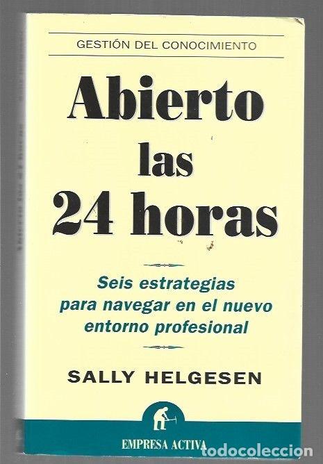 Libros: ABIERTO LAS 24 HORAS - HELGESEN, SALLY - Foto 4