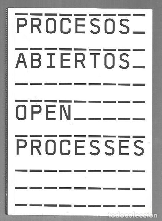 Libros: PROCESOS ABIERTOS / OPEN PROCESSES - VARIOS - Foto 7