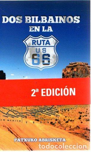 Libros: Dos bilbainos en la ruta 66 - Abrisketa, Patxuko - Foto 1