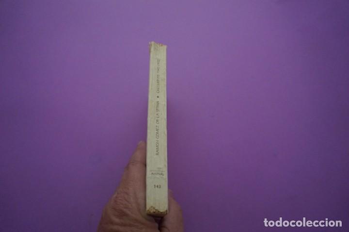 Libros: AMF-10F/ GREGUERIAS - RAMON GOMEZ DE LA SERNA / ESPASA CALPE - Foto 6