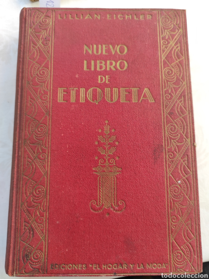 Libros: NUEVO LIBRO DE ETIQUETA- LILLIAN EICHLER 1948 - Foto 1