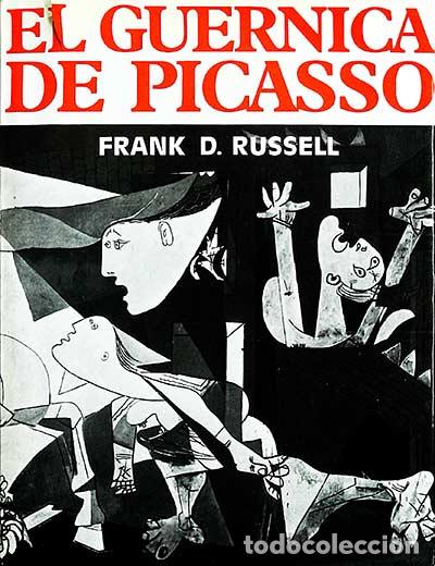 Libros: El Guernica de Picasso - Frank D. Russell - Foto 1