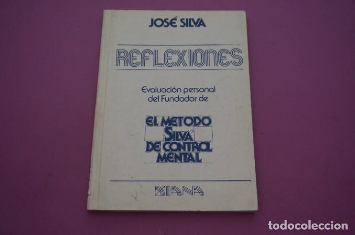 books: AMF-12B/ RELEXIONES - JOSE SILVA / DIANA EDITORIAL