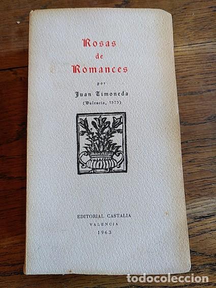 Libros: ROSAS DEROMANCES - Juan Timoneda - Foto 1
