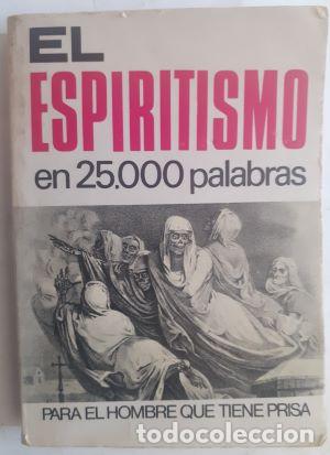 B&uuml;cher: El espiritismo en 25.000 palabras - J. Gal&aacute;n