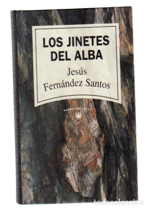 Libros: JINETES DEL ALBA - LOS - FERNANDEZ SANTOS, JESUS - Foto 2
